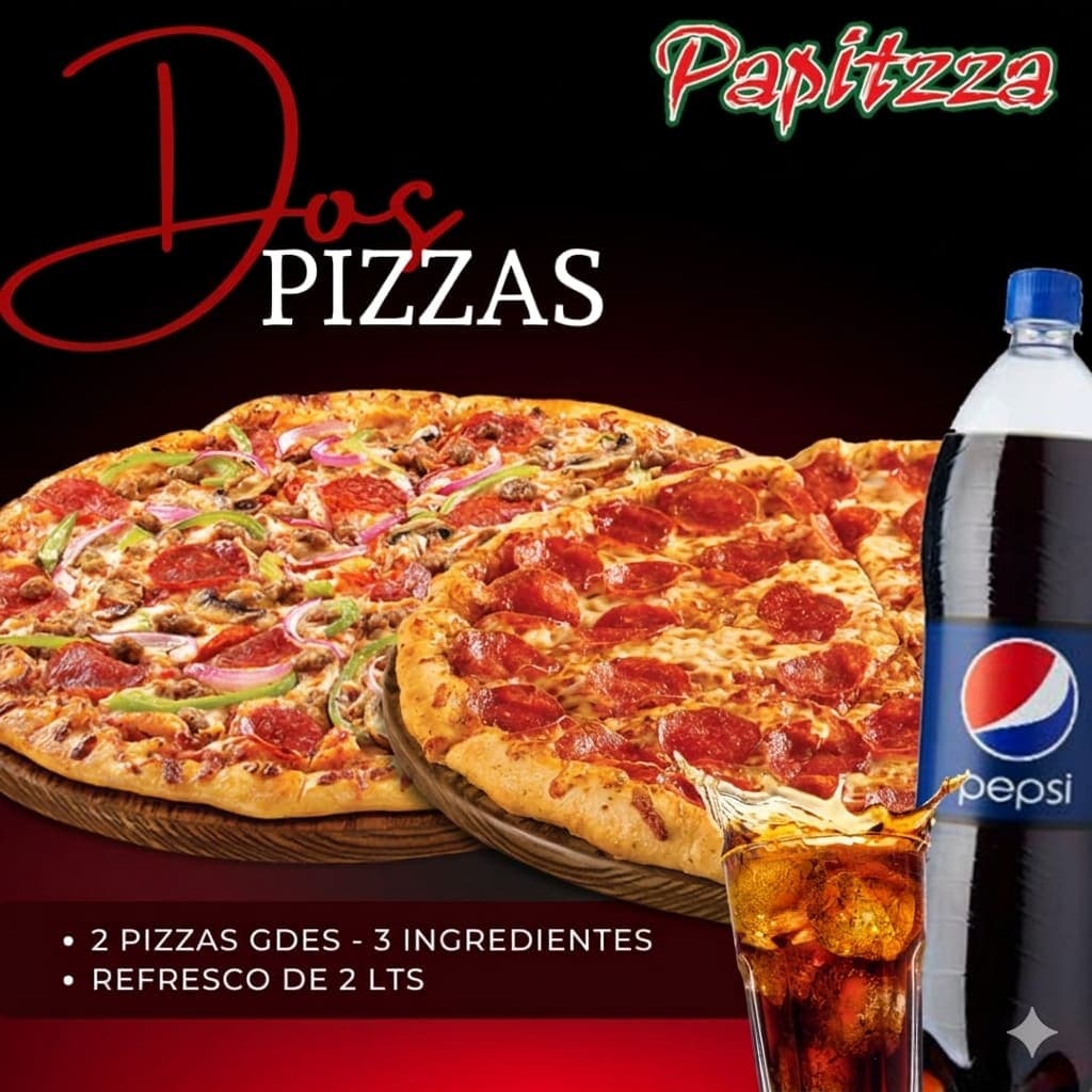 Dos pizzas